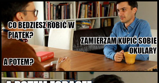Okulary na weekend