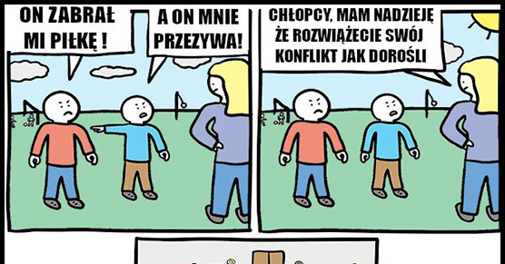 Dorośli tak rozwiązują problemy