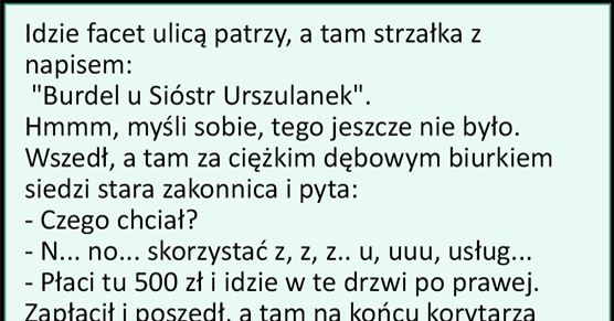 Idzie koleś ulicą patrzy, a tam strzałka z napisem...