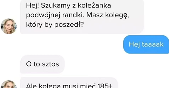 Z koleżanką szukają podwójnej randki 